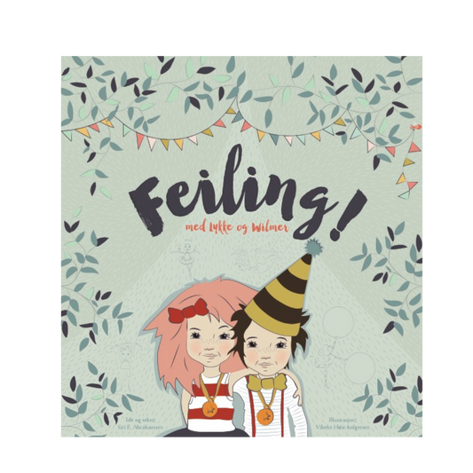 Feiling! Med Lykke og Wilmer